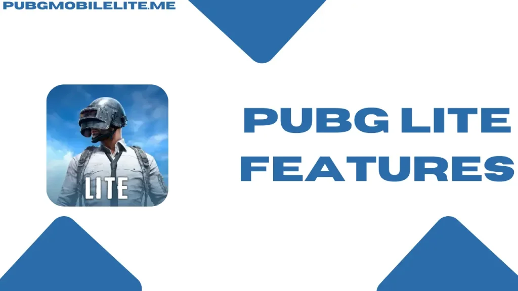 Pubg-Lite-Features